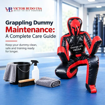 Grappling Dummy Maintenance: A Complete Care Guide