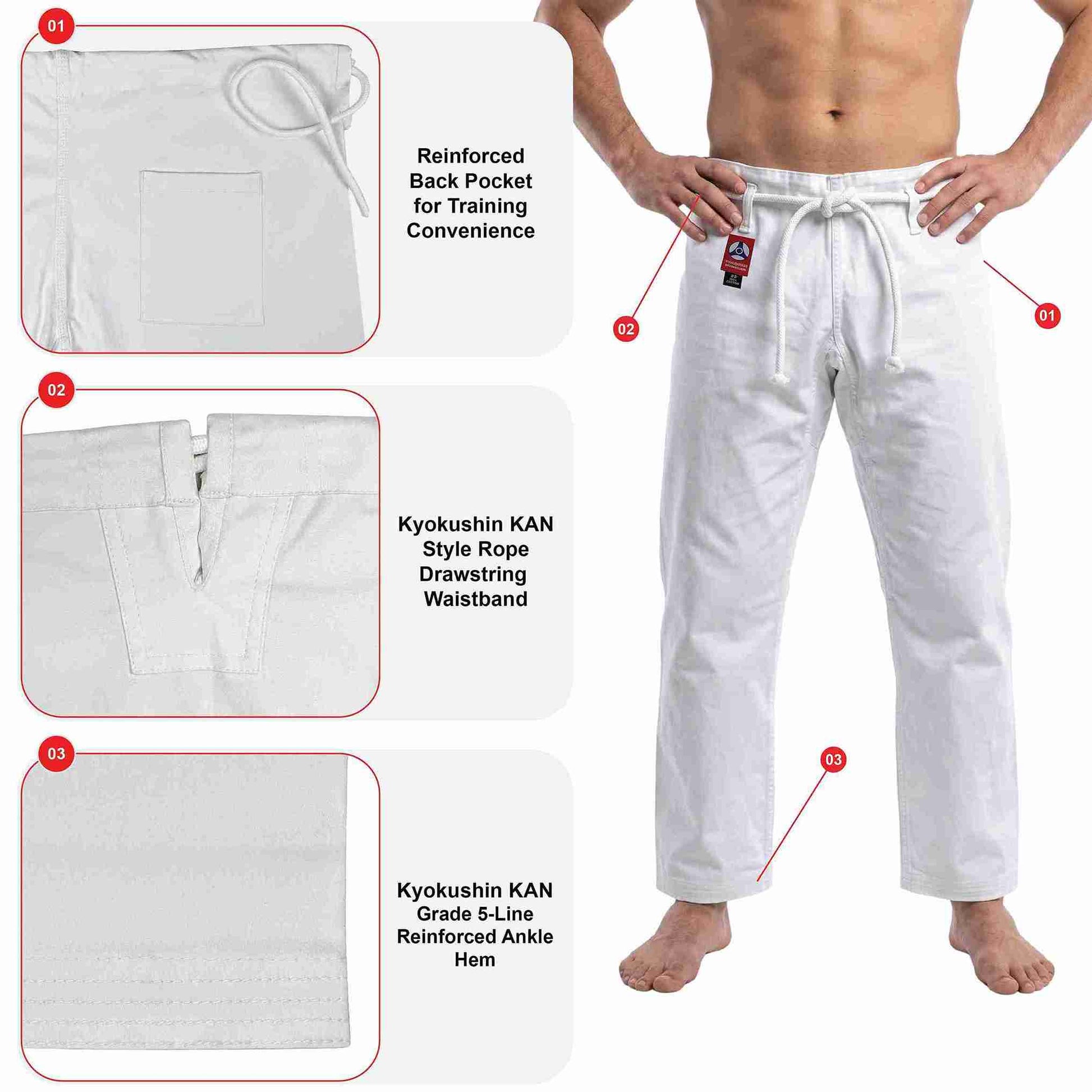 White martial arts gi pants shown on a cropped male model, with callout panels highlighting a reinforced back pocket, Kyushin KAN style rope drawstring waistband, Kyushin KAN grade 8-line reinforced ankle hem, and reinforced ankle hem detail.